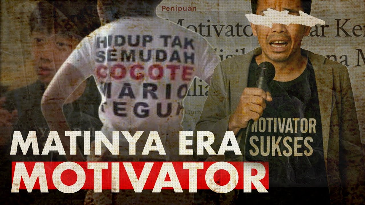 Motivator Tinggal Cerita, Saatnya Realita Bicara