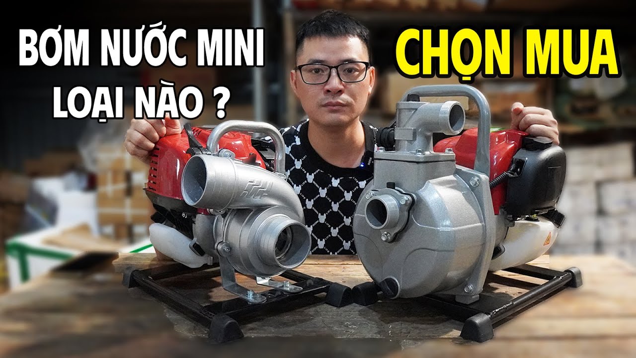 Chọn Mẫu Máy Bơm Nước Mini Loại Nào Phù Hợp Và Ưu Nhược Điểm Từng Loại