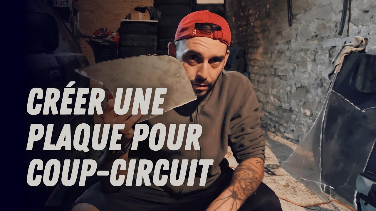 Création d'une plaque coup-circuit