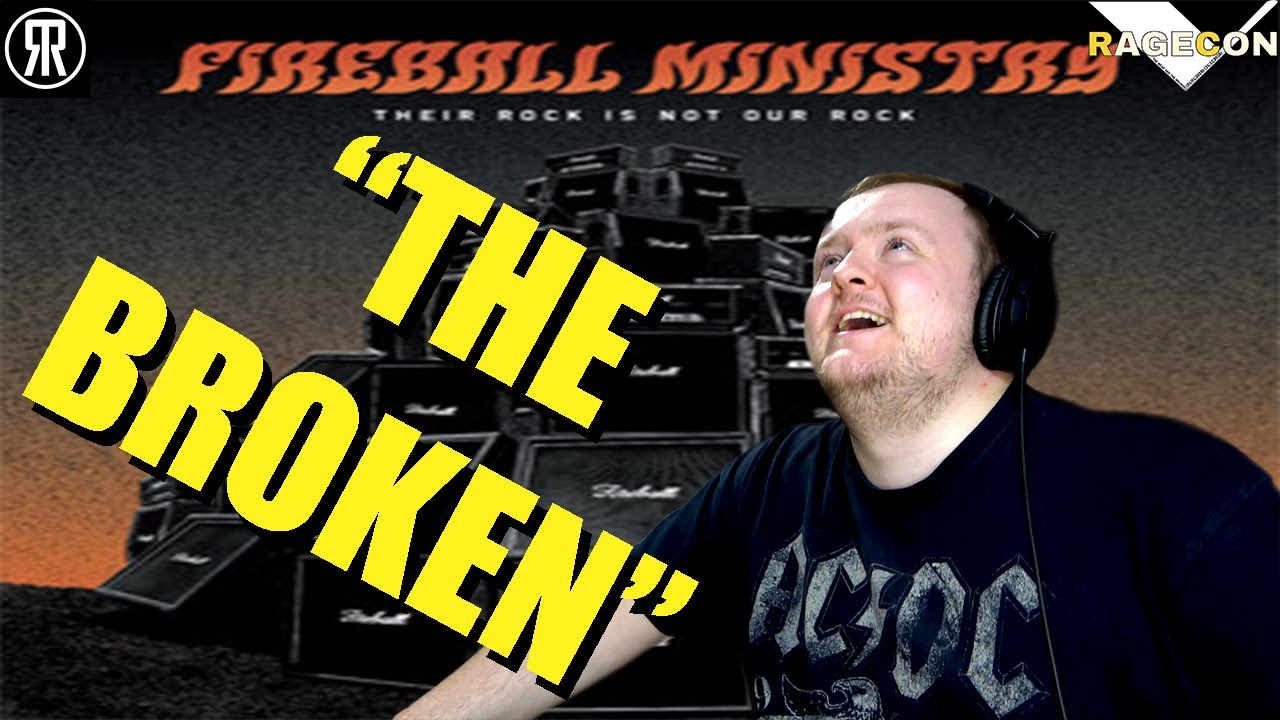 The Broken, Fireball Ministry, реакция 