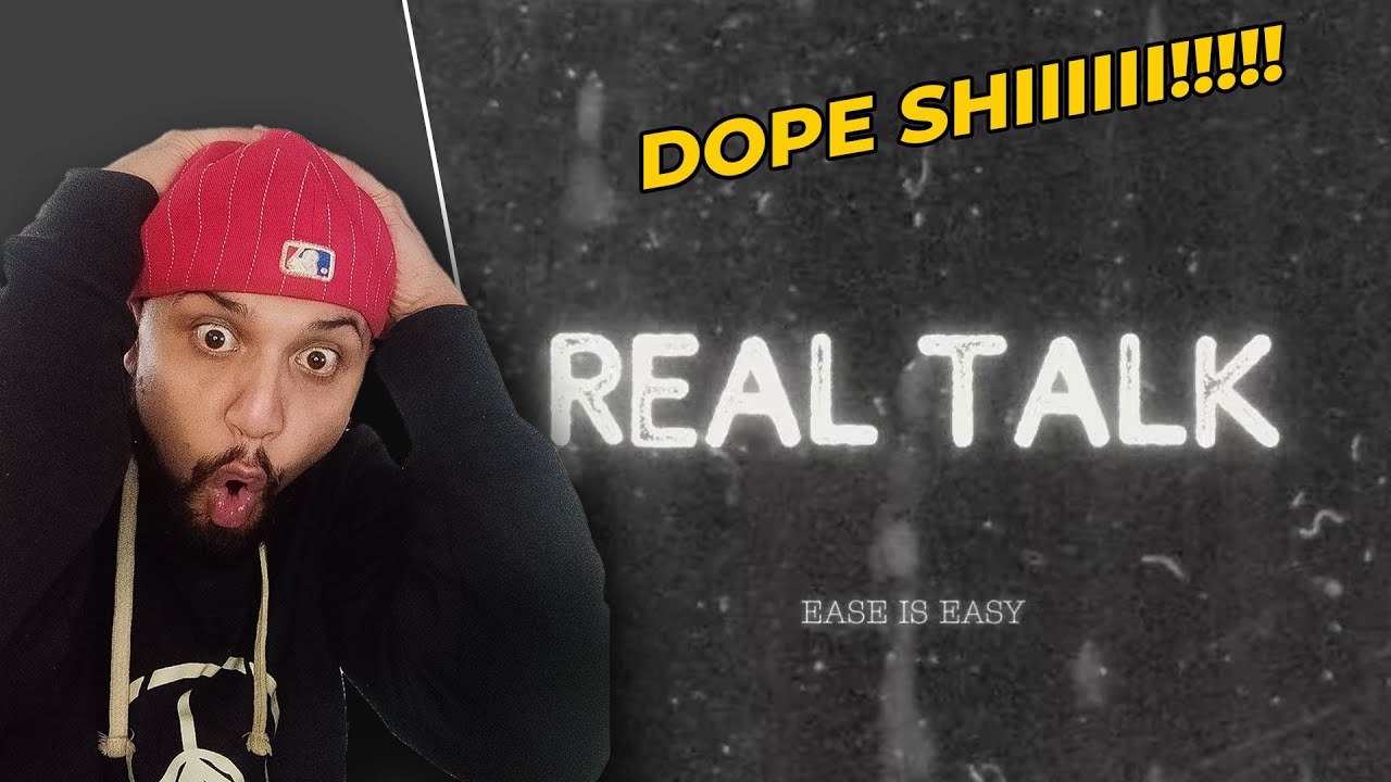 EASE IS BACK!!!! #reaction Ease - Real Talk