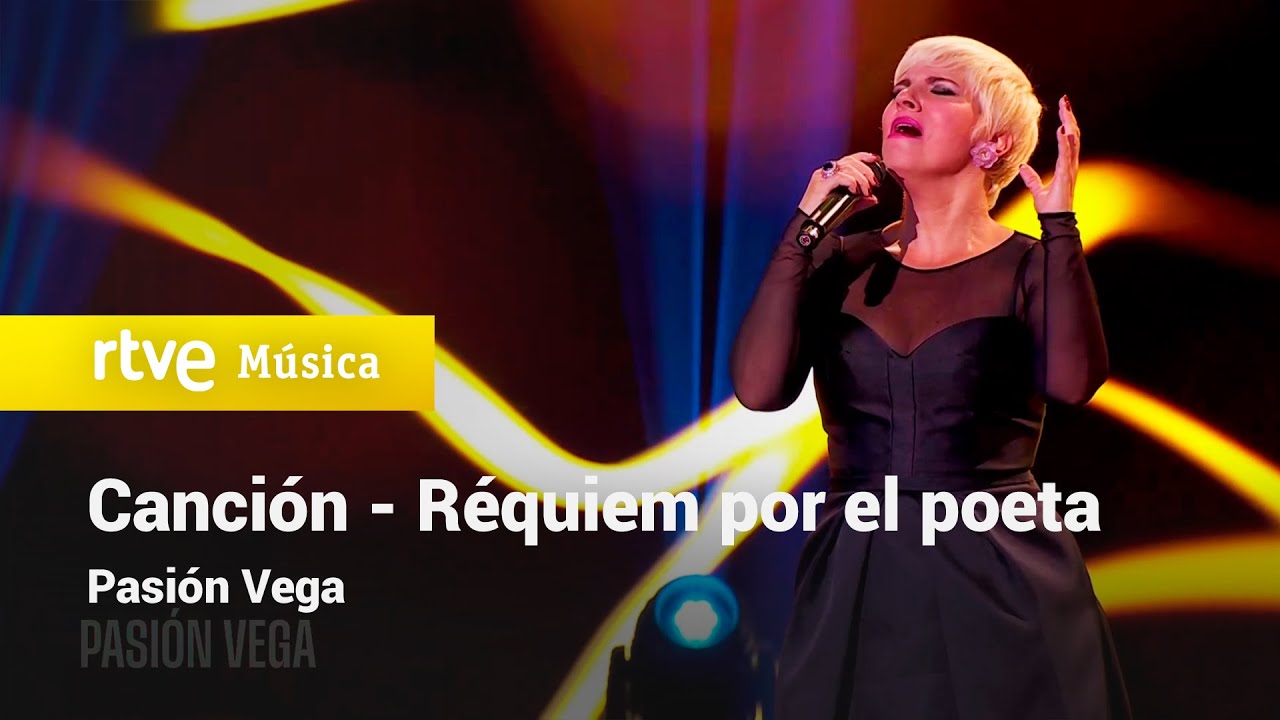 Pasión Vega - “Canción - Réquiem por el poeta” | La Bien Cantá 2024