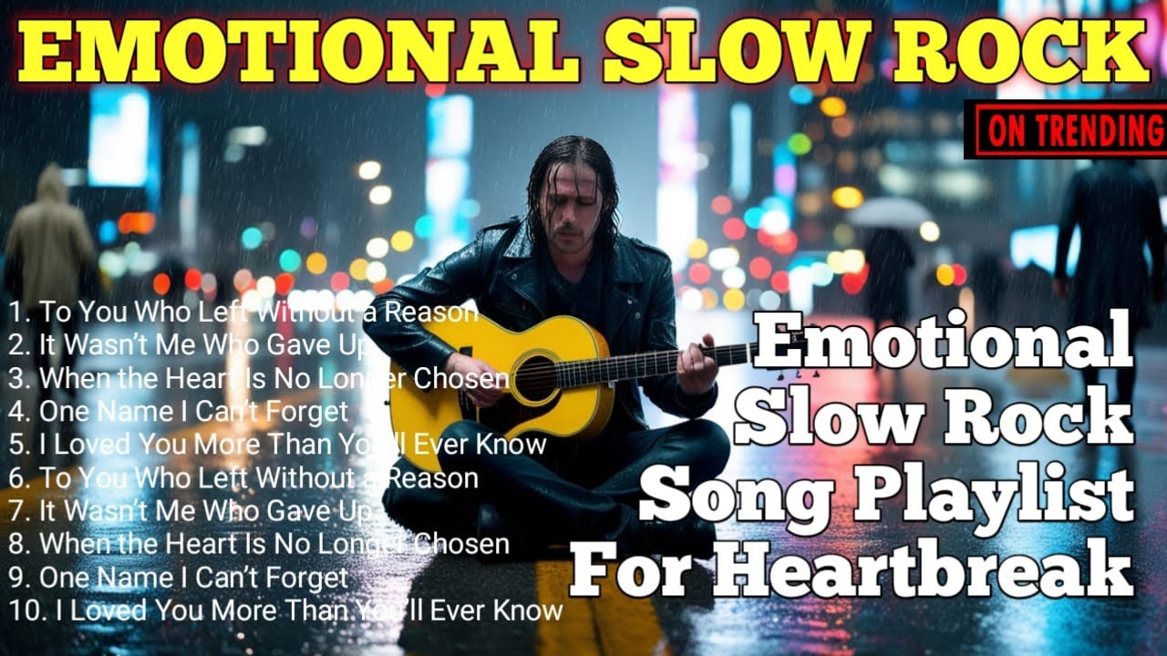 🔥 Emotional Slow Rock That Will Ruin You in Silence | 2025 Edition, BEST EMOTIONAL SLOW ROCK