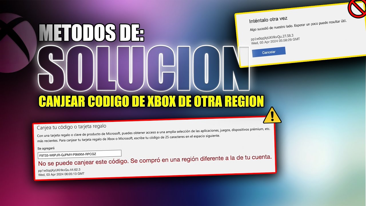 METODOS DE SOLUCION CANJEAR CODIGO DE XBOX DE OTRAS REGIONES