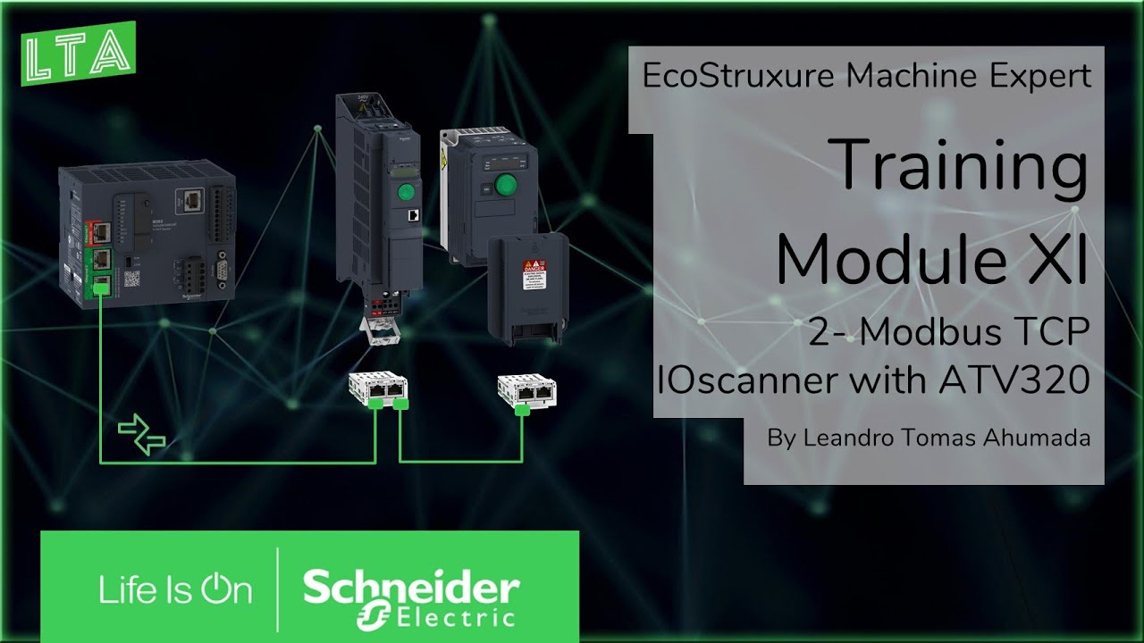 EcoStruxure Machine Expert Training - M11.2 Modicon M262 Modbus Tcp IOScanner with ATV320
