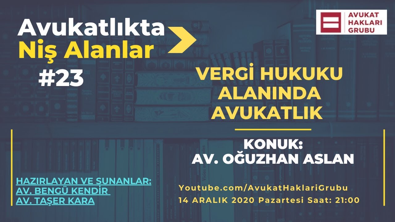 Vergi Hukuku Alanında Avukatlık | #AvukatlıktaNişAlanlar | Av. Oğuzhan Aslan
