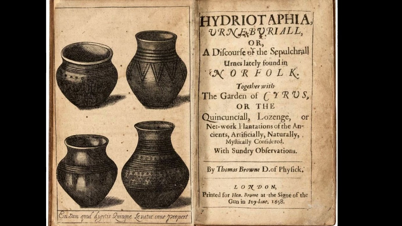 Hydriotaphia; Urn Burial --- Thomas Browne --- Full Audiobook
