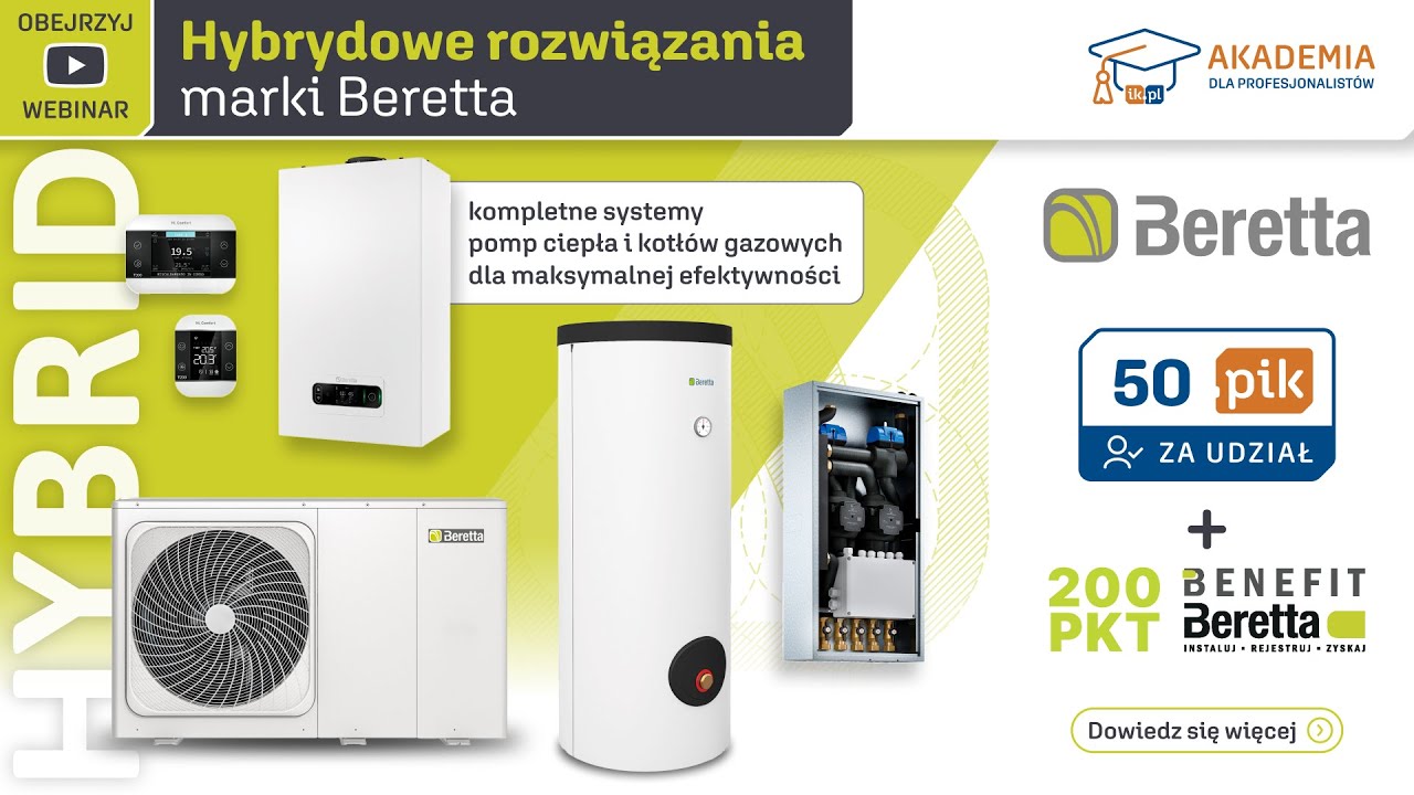 BERETTA - Hybrydowe rozwiązania. Systemy pomp ciepła i kotłów gazowych dla maksymalnej efektywności