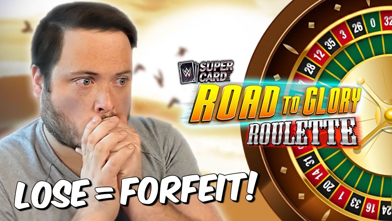 IF YOU LOSE, YOU FORFEIT!! Road to Glory Roulette! | WWE SuperCard S6