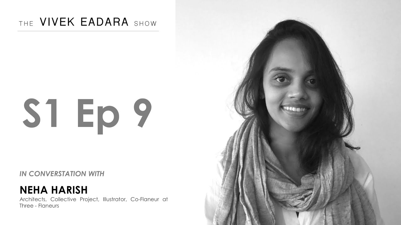 #TVES​​​​​ S1Ep9 Neha Harish | Requiem for Tolerance Thesis Project #TheVivekEadaraShow​​