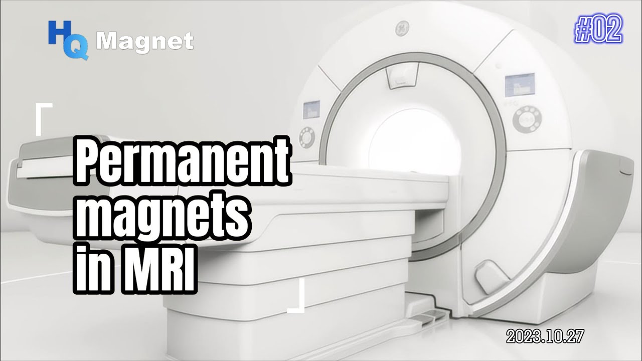 Application of  Magnets in Magnetic Resonance Imaging(MRI)