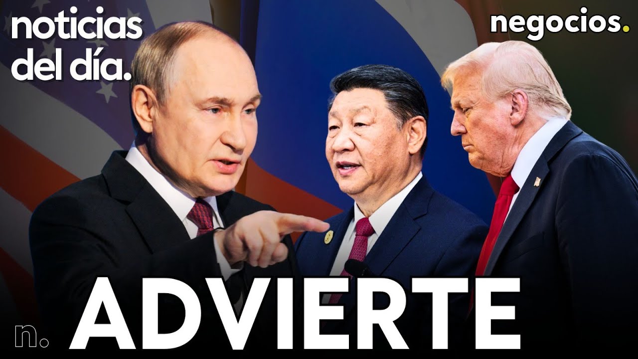 NOTICIAS DEL DÍA: Putin lanza una advertencia explosiva a Trump, China traiciona y EEUU sorprende