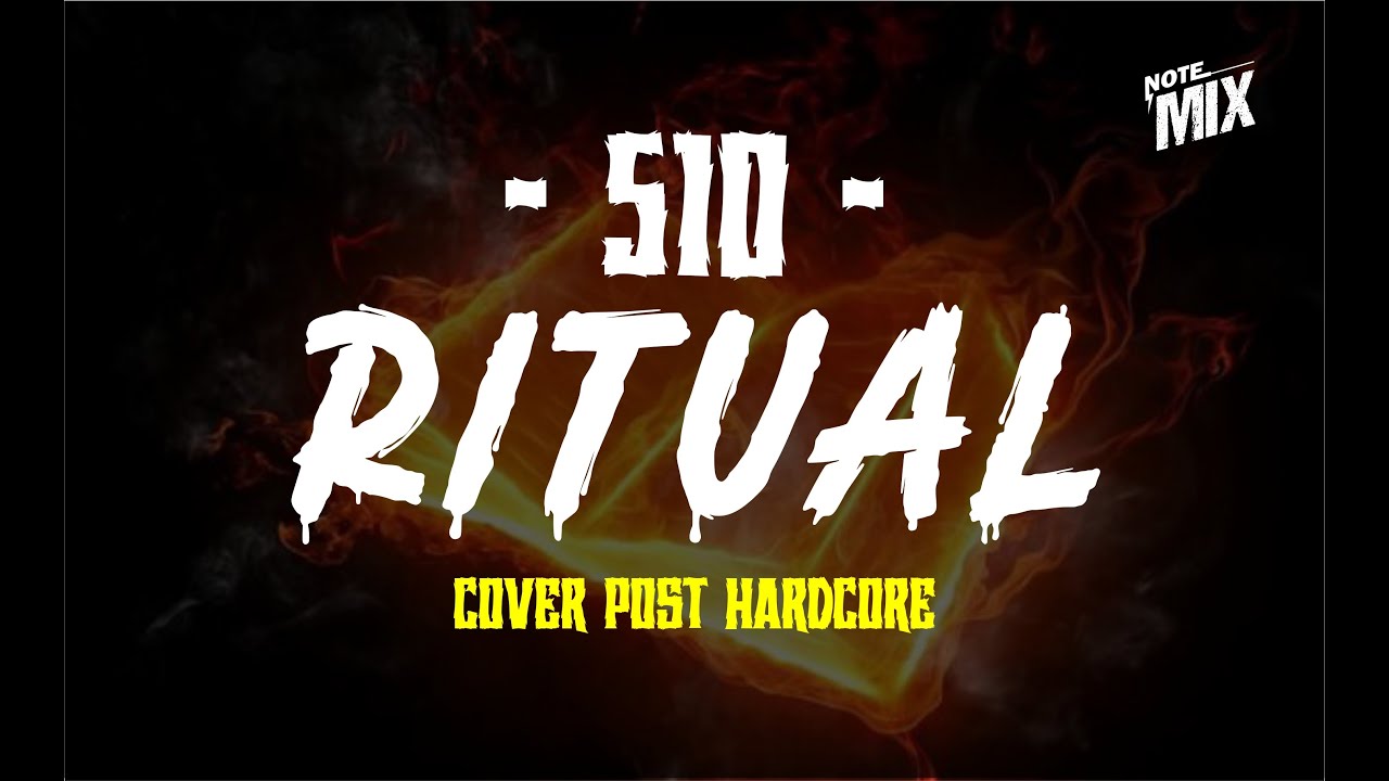 510 - RITUAL (Cover by Notemix)