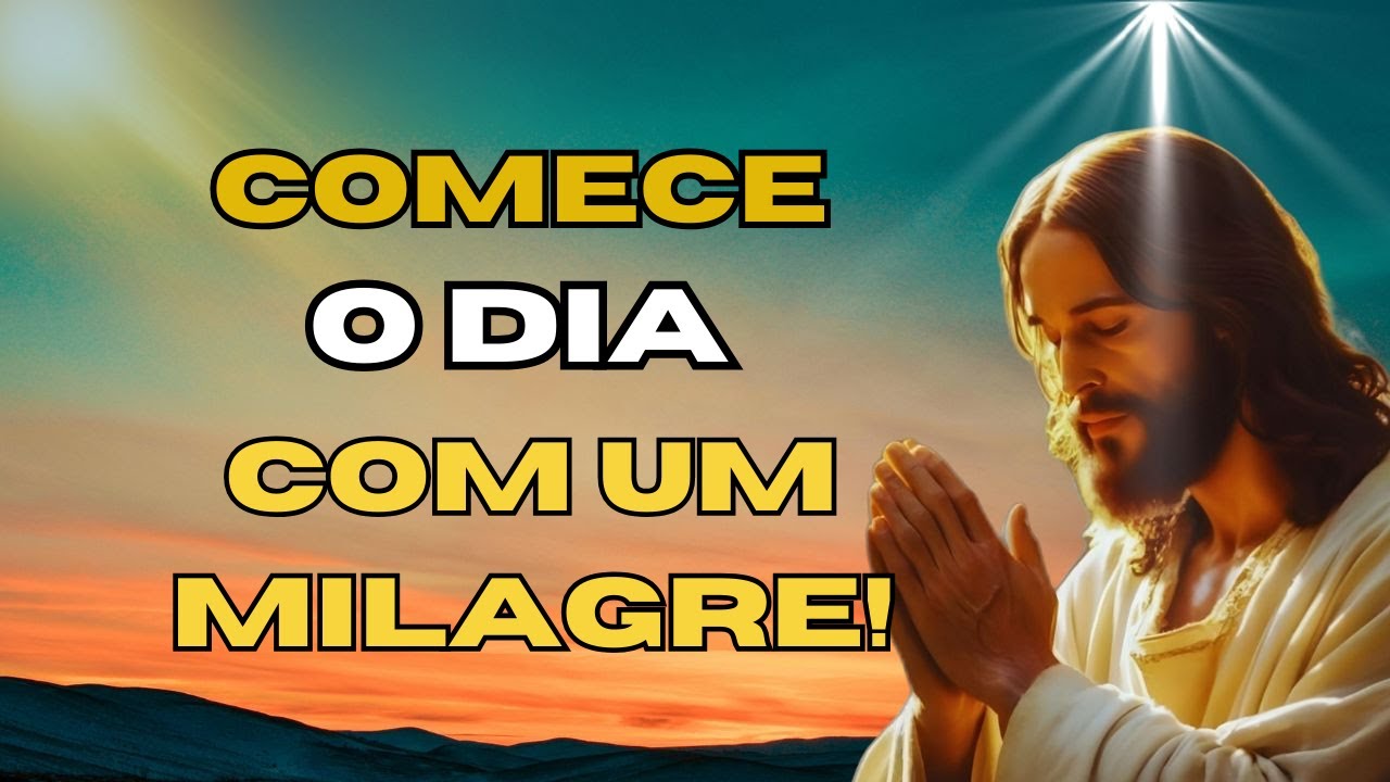 Descubra o SEGREDO para Começar o Dia com Milagres e Proteção!