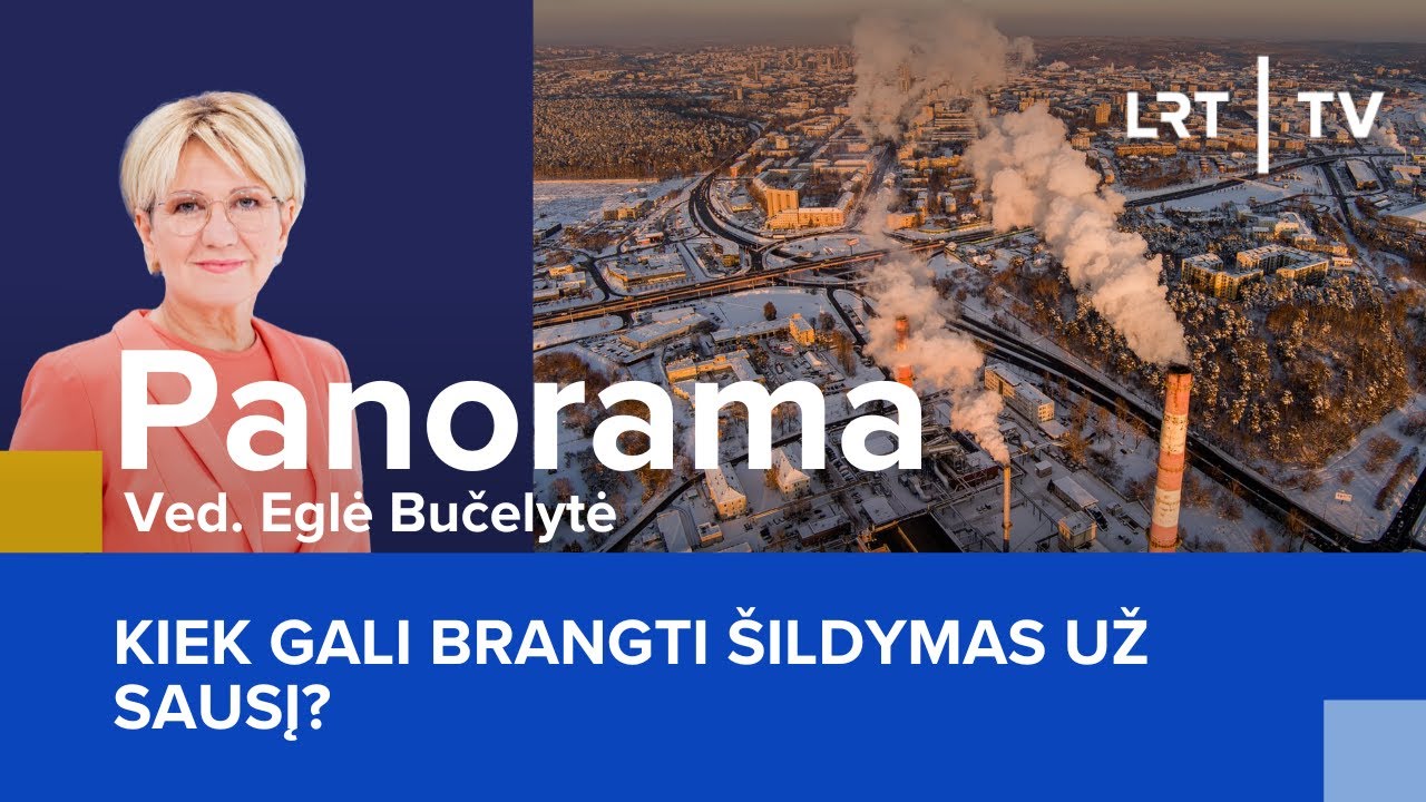 Kiek gali brangti šildymas už sausį? | Panorama | 2026-02-02