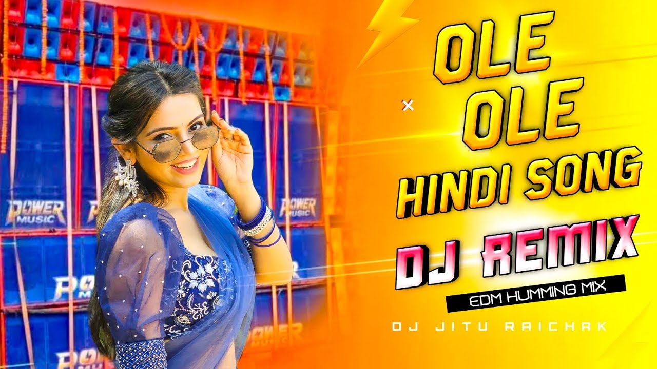 Ole Ole (DJ Jitu EDM Remix) | Humming Drop Beat | 2025 Viral Trending Remix 🔥