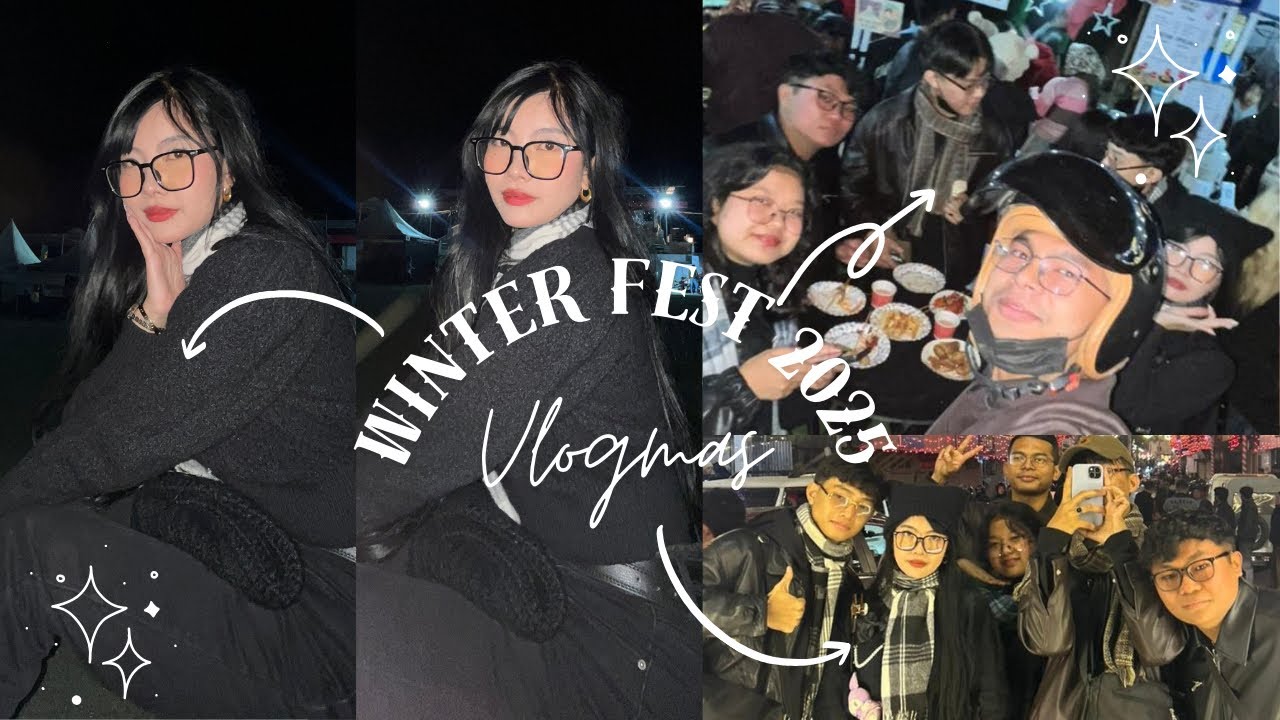 WINTER FEST 2025 KAN CHHIM VE❄️ |Vlogmas🎅🏽