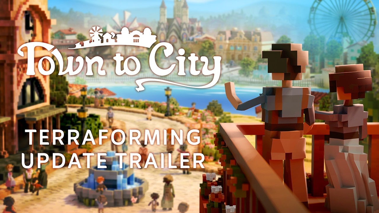 Town to City -  Terraforming Update