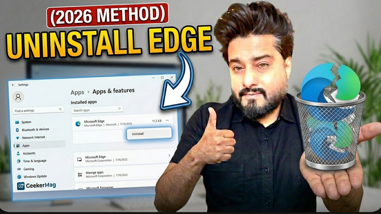 How to Uninstall Microsoft Edge Windows 11 COMPLETELY (2026 Guide)