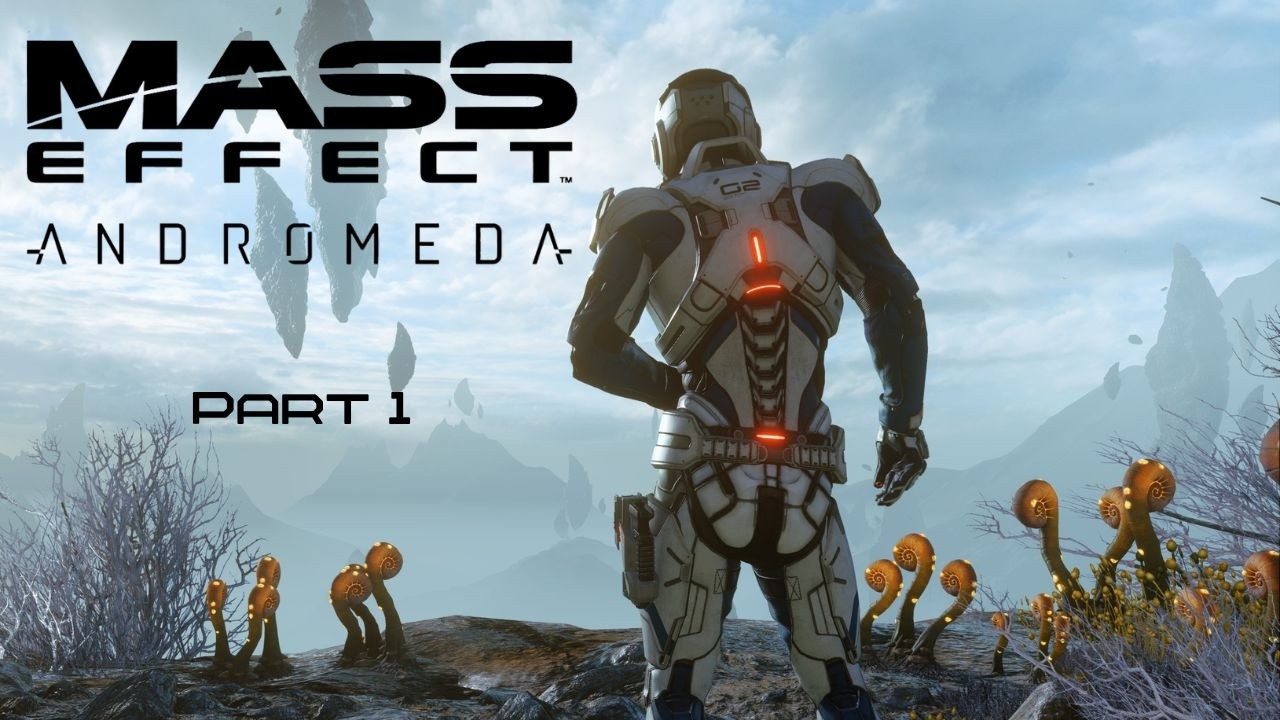Space Chad | Mass Effect: Andromeda | Part 1