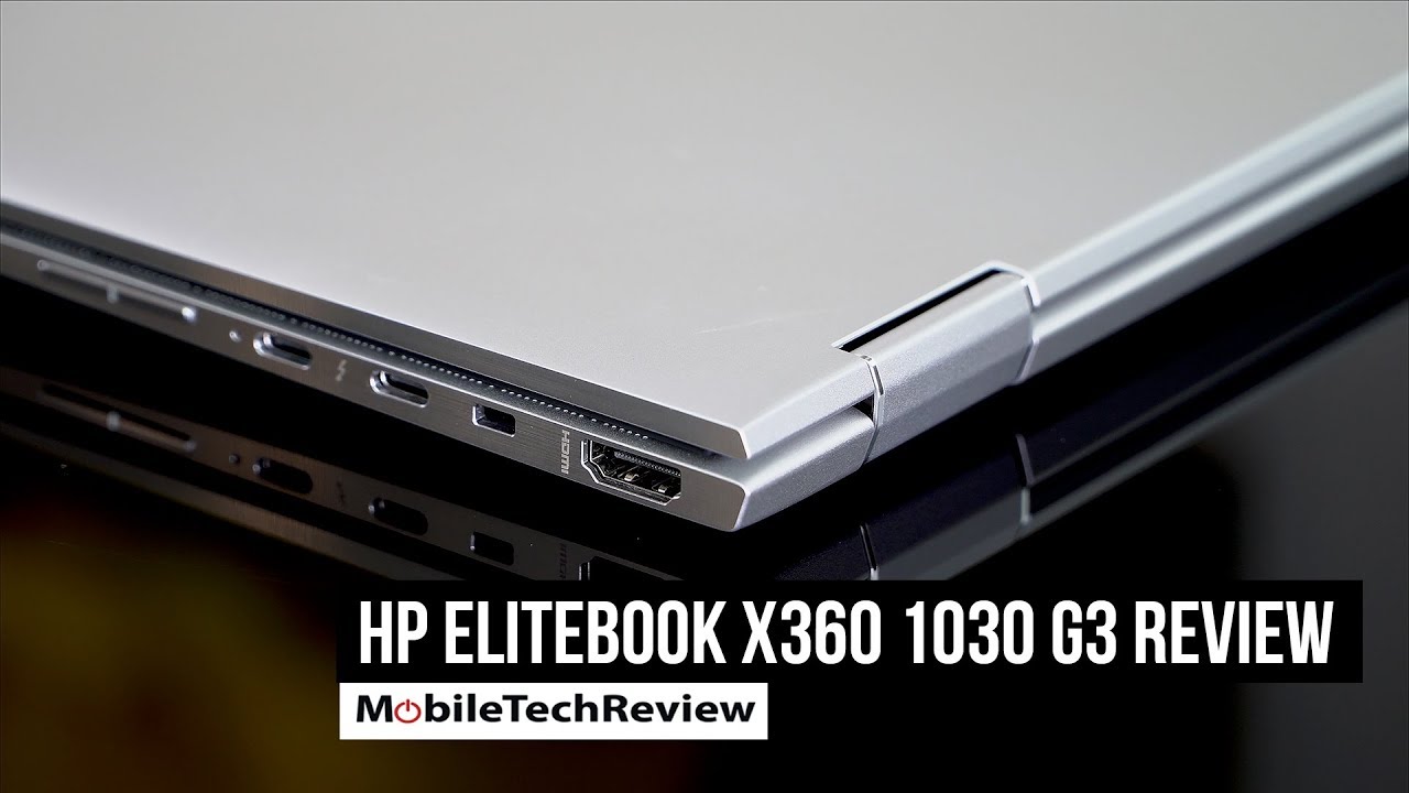 Обзор HP Elitebook X360 1030 G3
