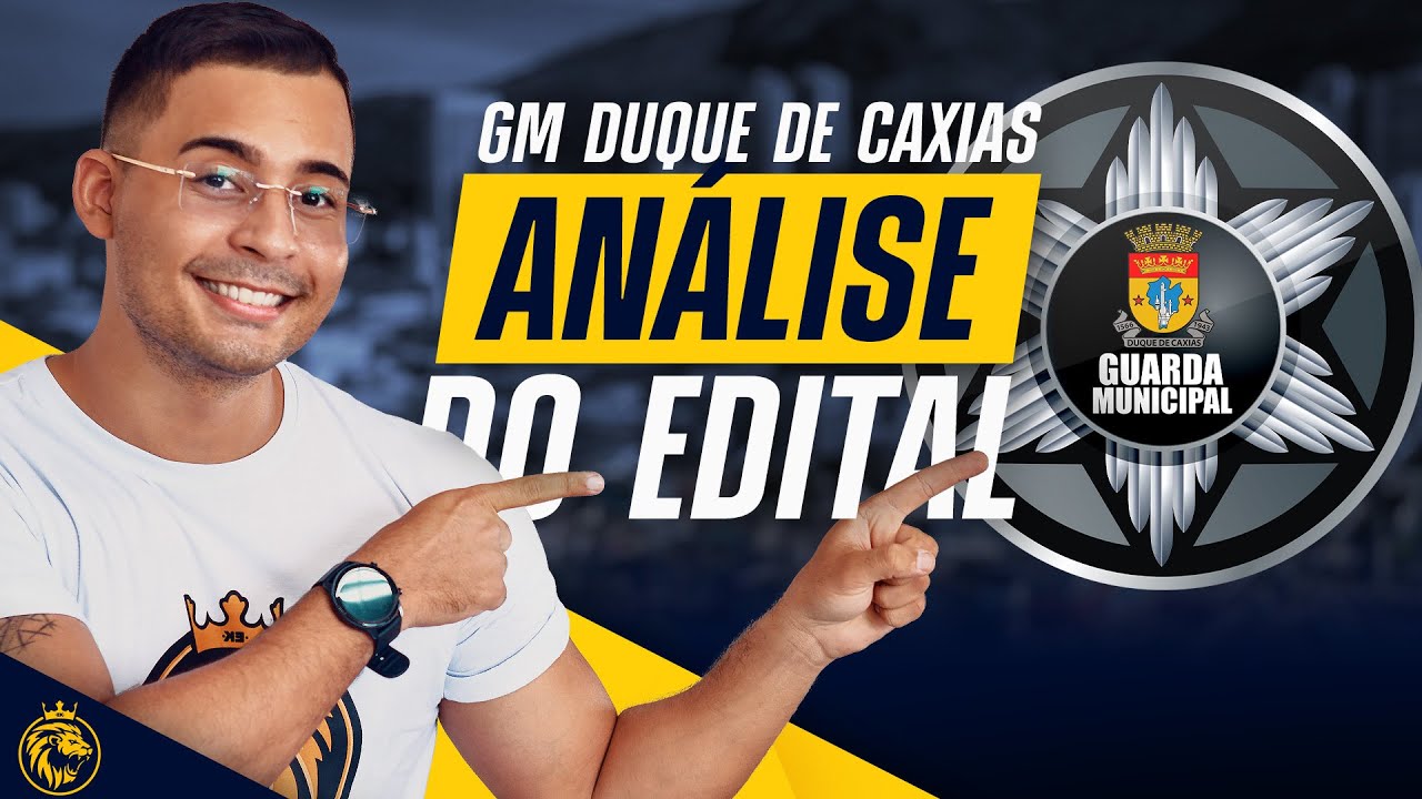 GUARDA MUNICIPAL DUQUE DE CAXIAS-RJ | ANÁLISE DO EDITAL