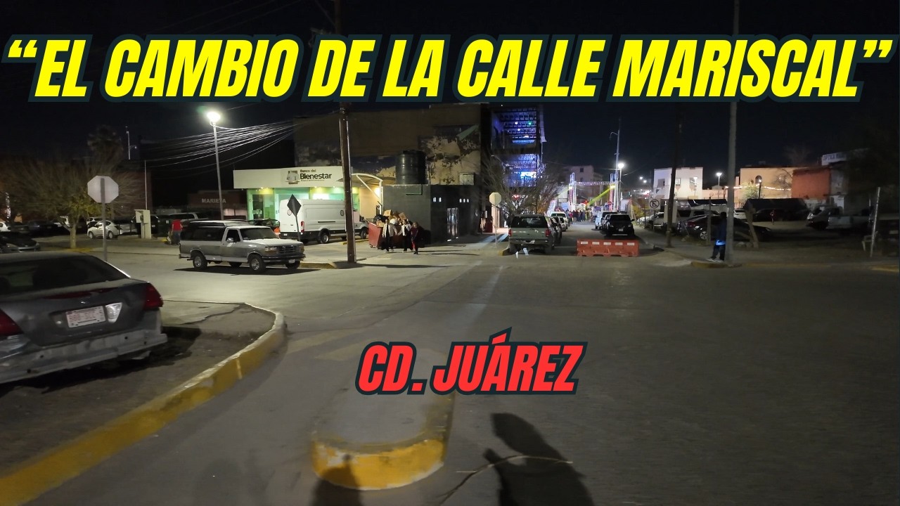 Así LUCE HOY la Calle Mariscal en Ciudad Juárez 21/12/25 De mala fama a zona peatonal