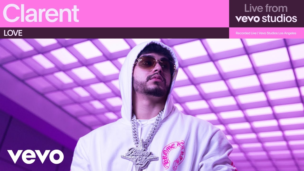 Clarent - LOVE | Live From Vevo Studios