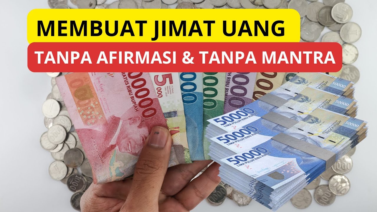 JIMAT PENARIK UANG TANPA MANTRA DAN AFIRMASI