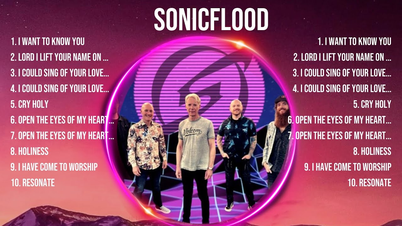 S O N I C F L O O D  Top 100 Songs Playlist ~ Best S O N I C F L O O D  Songs