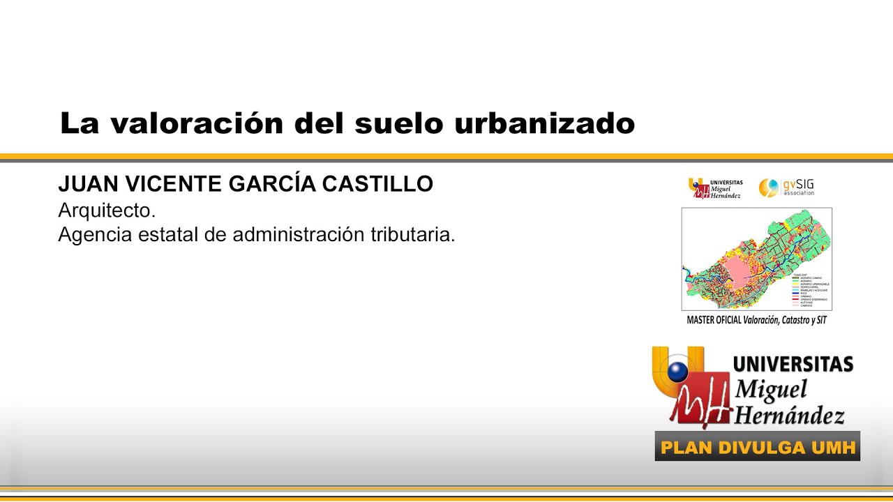 LA VALORACIÓN DEL SUELO URBANIZADO