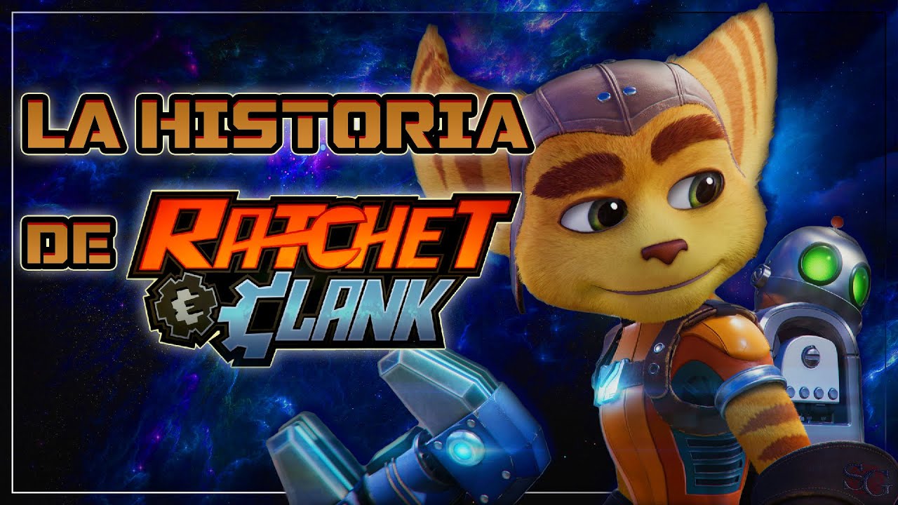 La Historia Completa de Ratchet & Clank hasta Una Dimensión Aparte (Rift Apart) de PS5
