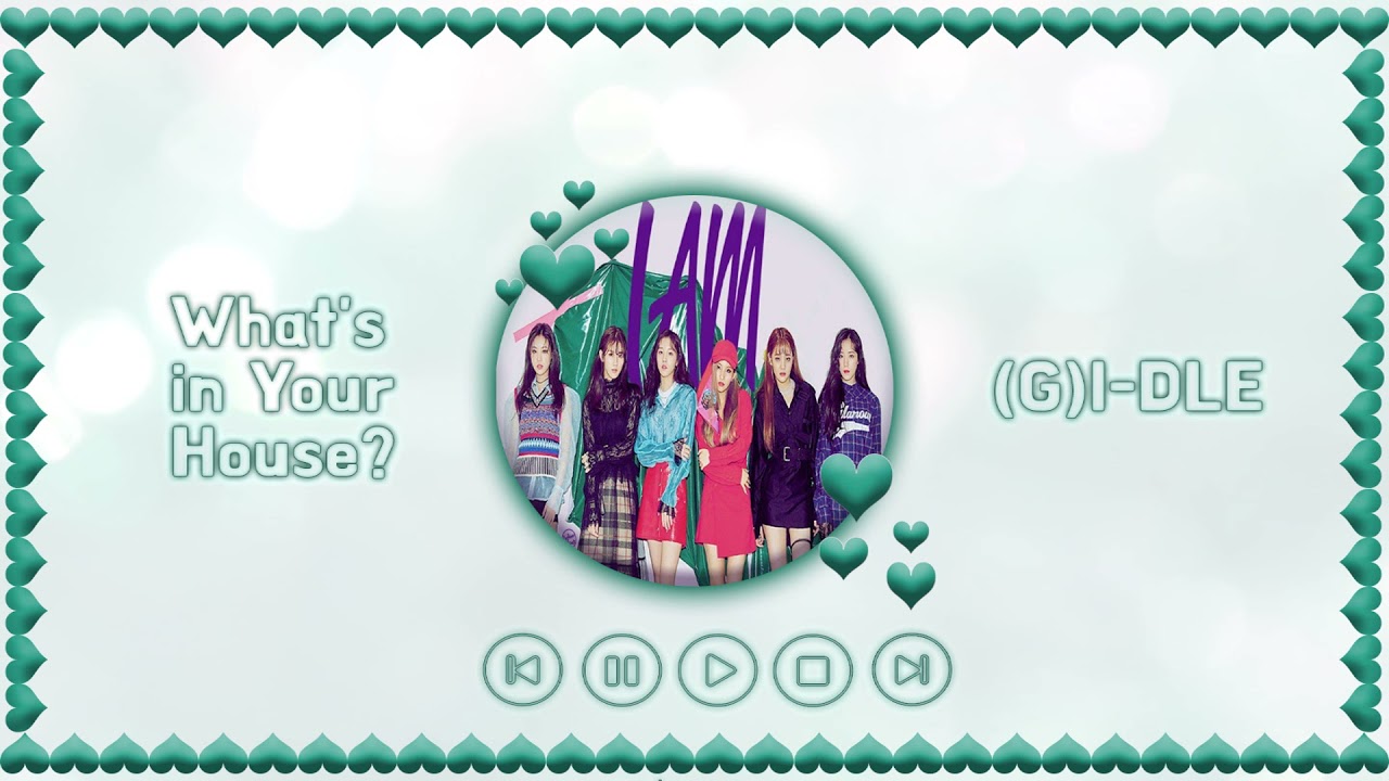 What's in Your House - (G)I-DLE [Filtered Instrumental]