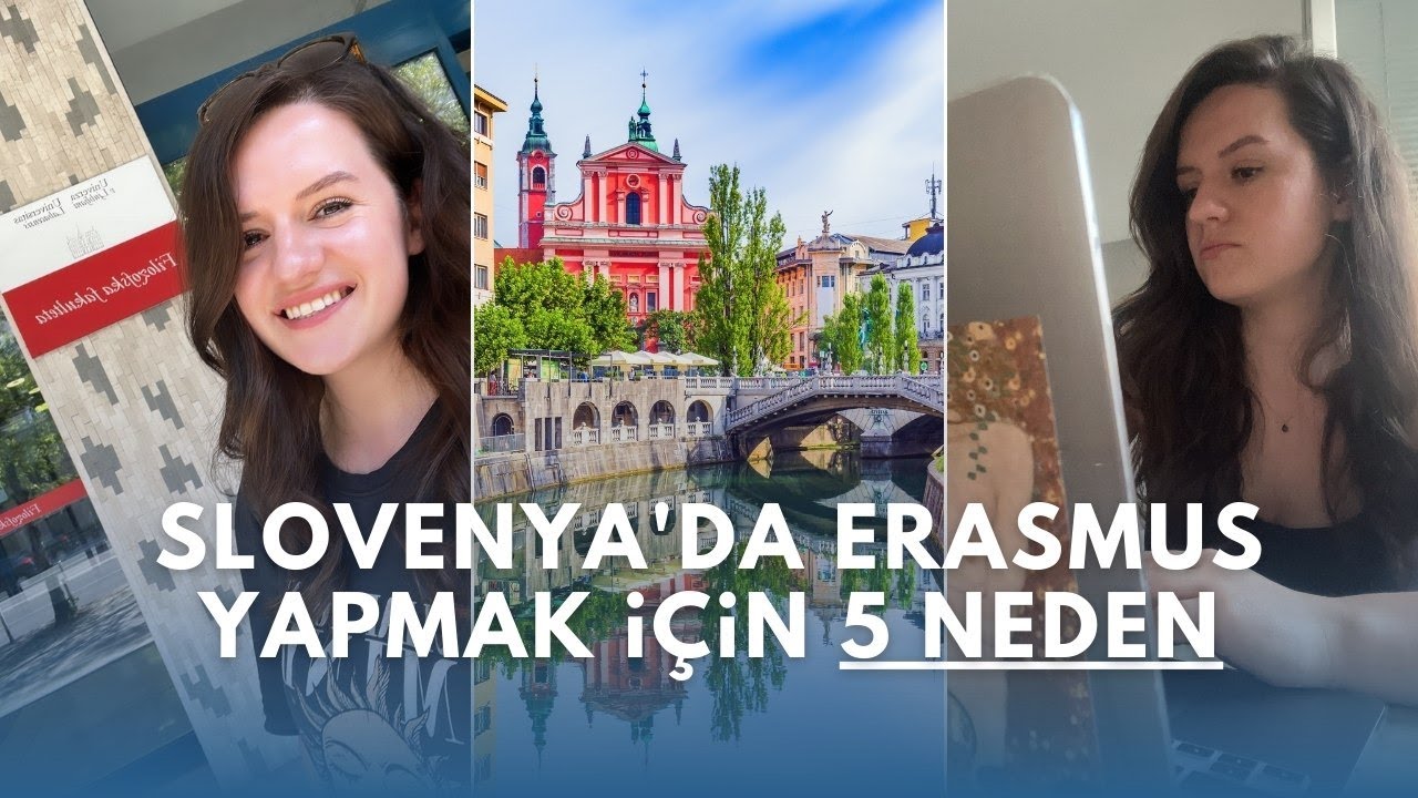 Slovenya'da Okumak/ Erasmus Yapmak için 5 SEBEP!