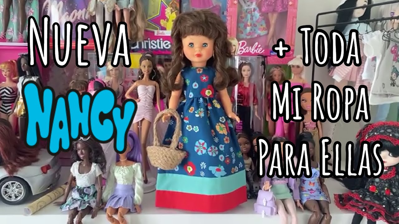 Nueva Nancy + Toda Mi Ropa Para Ellas