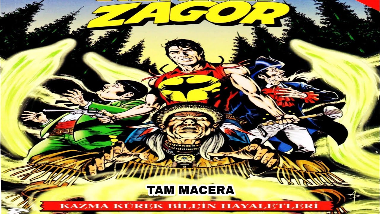 ZAGOR Kazmakürek Bill'in Hayaletleri