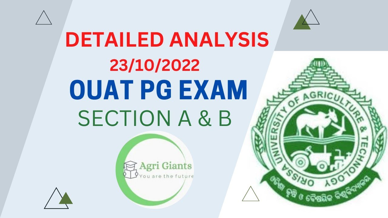 OUAT-2022 | Odisha Msc Agri exam 2022 | Detailed Analysis