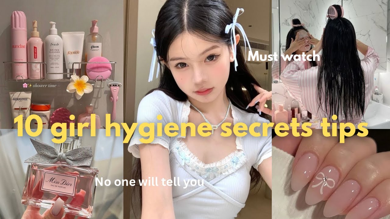 Girl hygiene 101: the things they don't teach you
