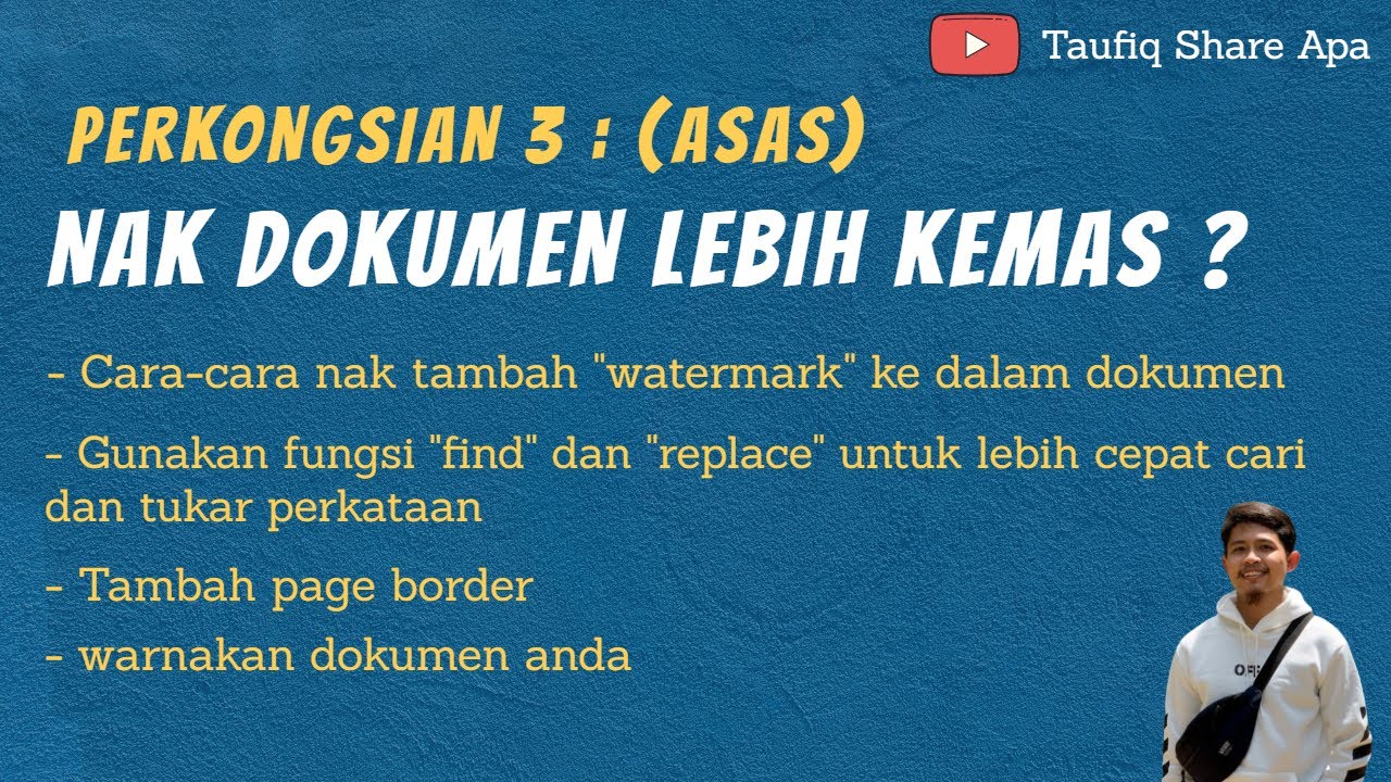 Cara Tambah Page Border, Watermark, dan guna fungsi Find & Replace : Asas Microsoft Word 3
