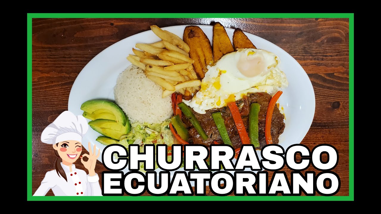 COMO HACER CHURRASCO ECUATORIANO PASO A PASO