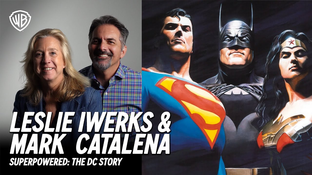 Leslie Iwerks & Mark Catalena | Superpowered: The DC Story