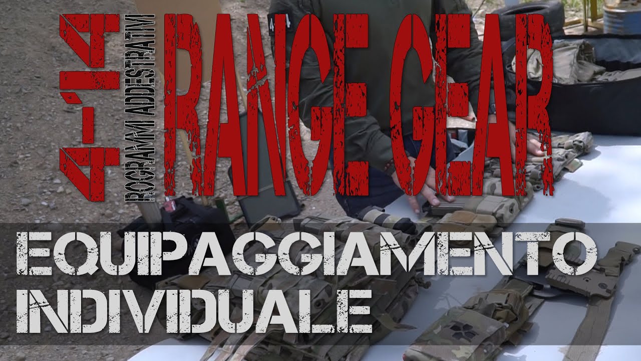 RANGE GEAR | Equipaggiamento individuale