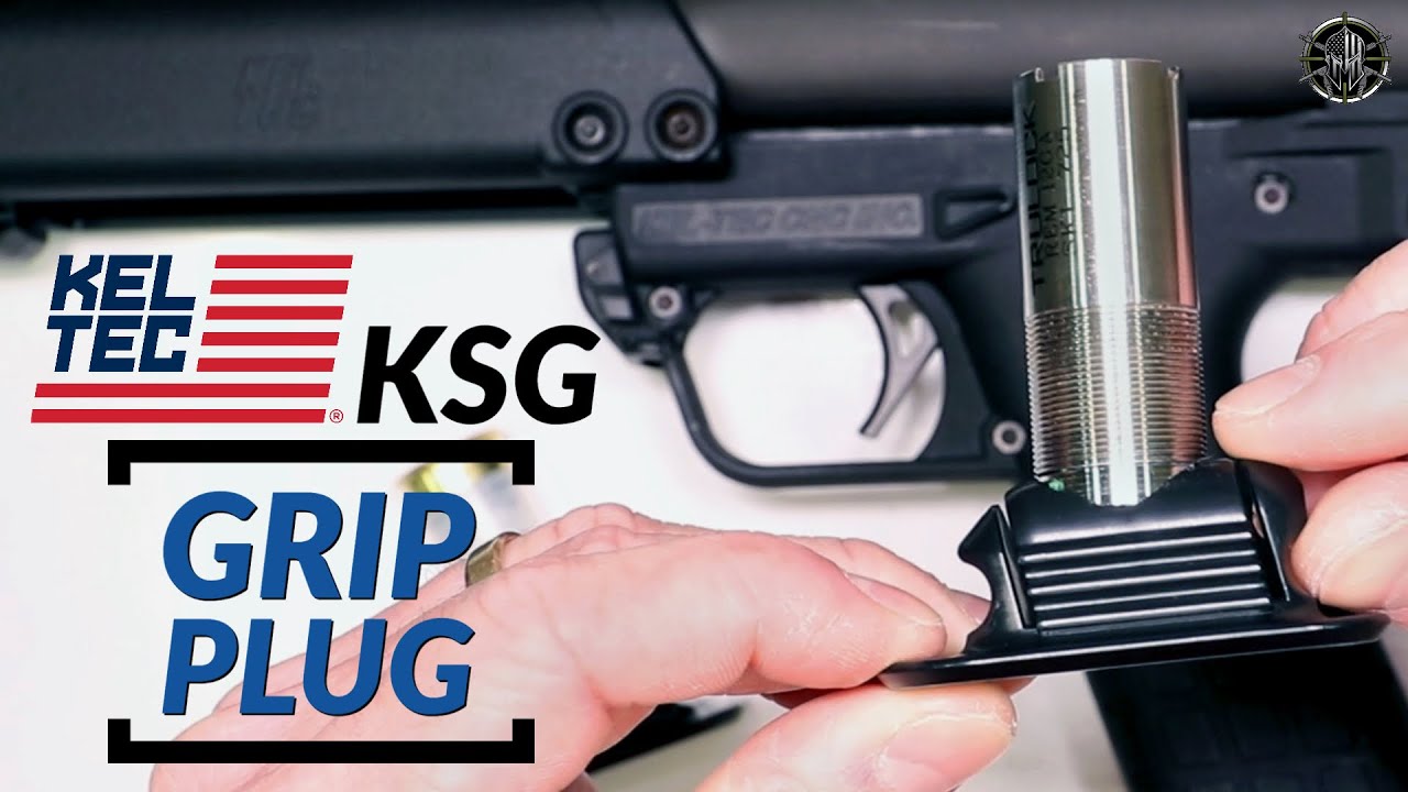 KEL-TEC KSG Grip Plug – Install Guide & Grip Storage Options