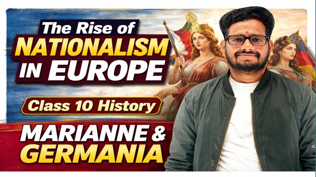 The Rise of Nationalism in Europe l Class 10 History l 100 % sure l Board 2026