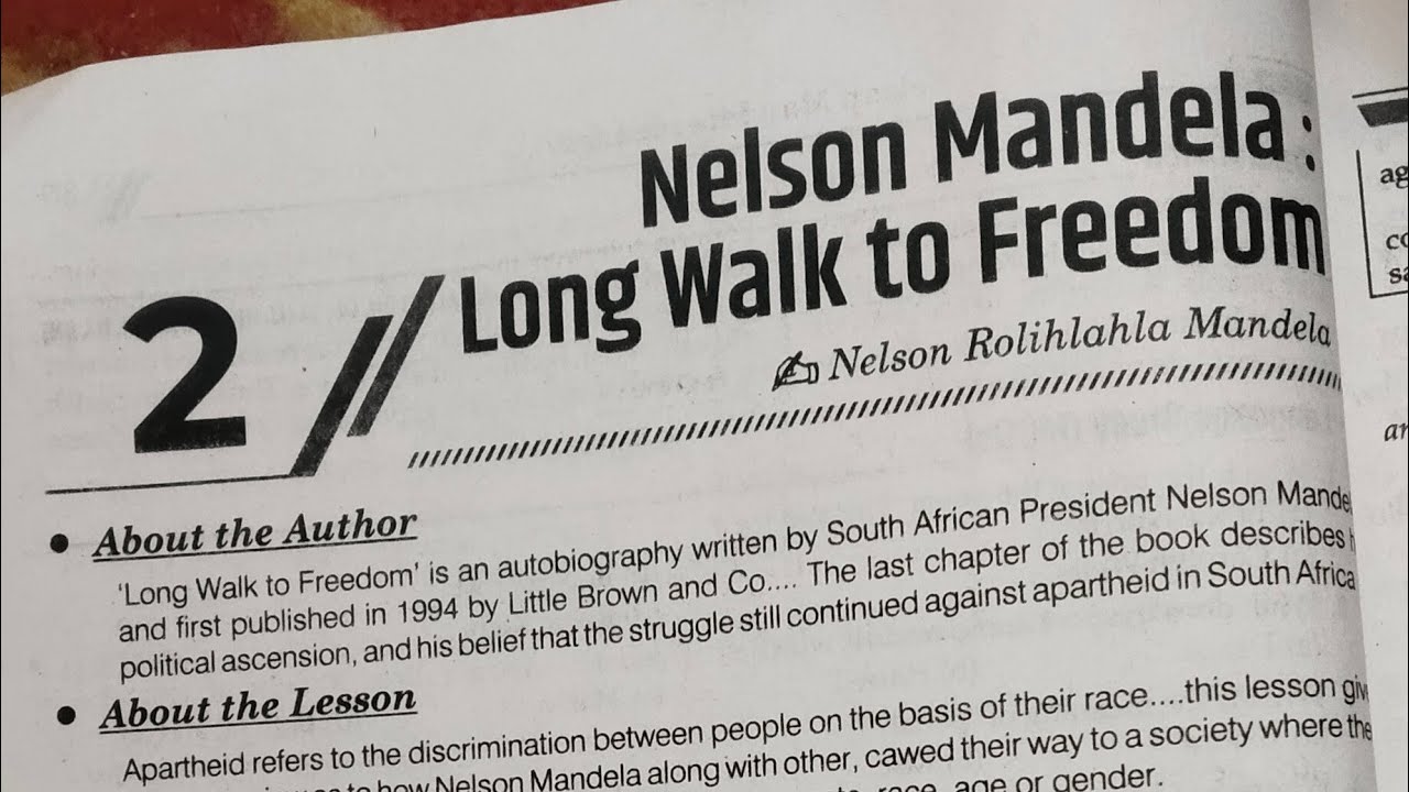 Nelson Mandela: long Walk to Freedom by Nelson Rolihlahla Mandela episode-2English1 paper 📜 upboard