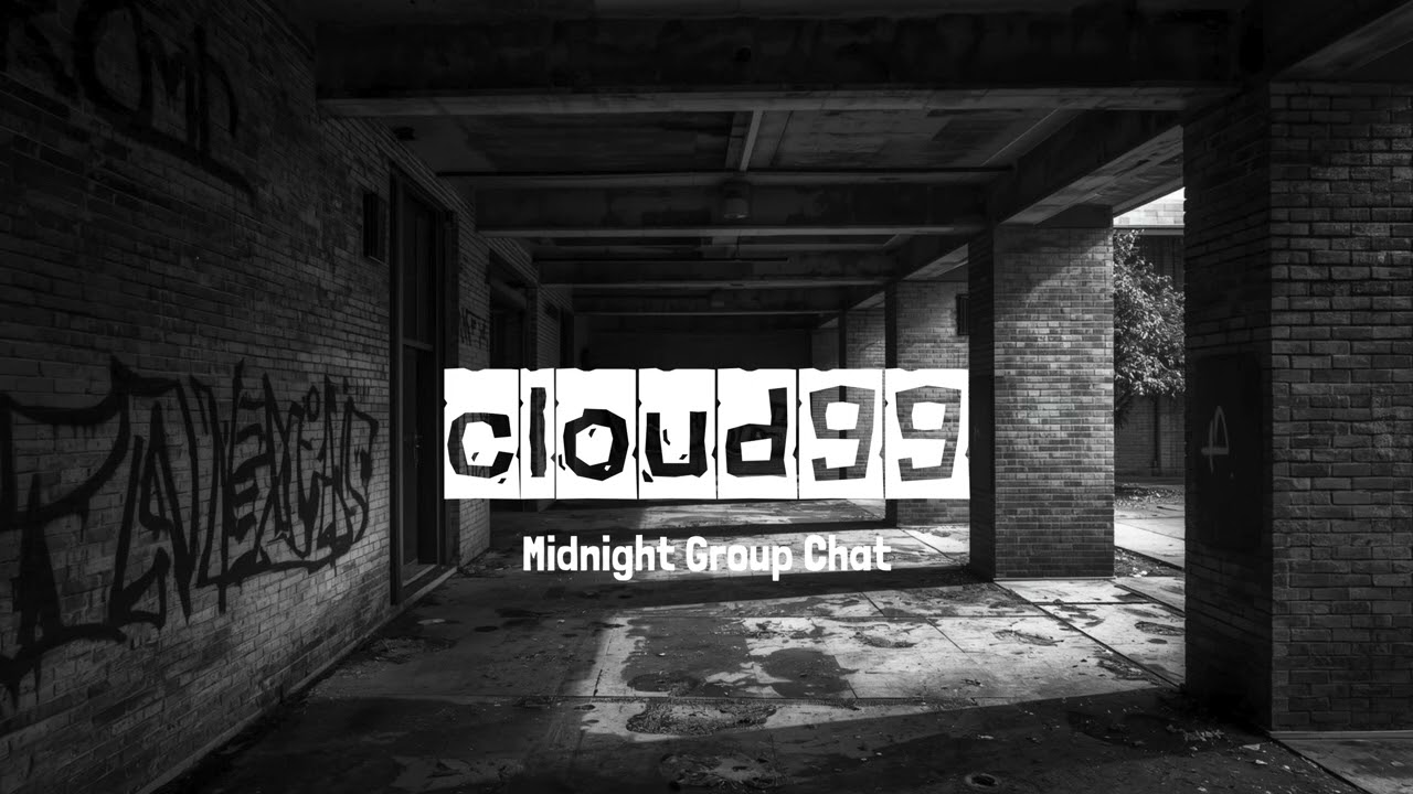 Cloud99 Midnight Group [ Official Video ]