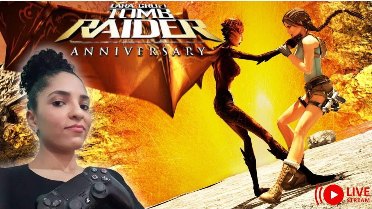 TOMB RAIDER ANNIVERSARY  - FINAL DO GAME AO VIVO (PC)