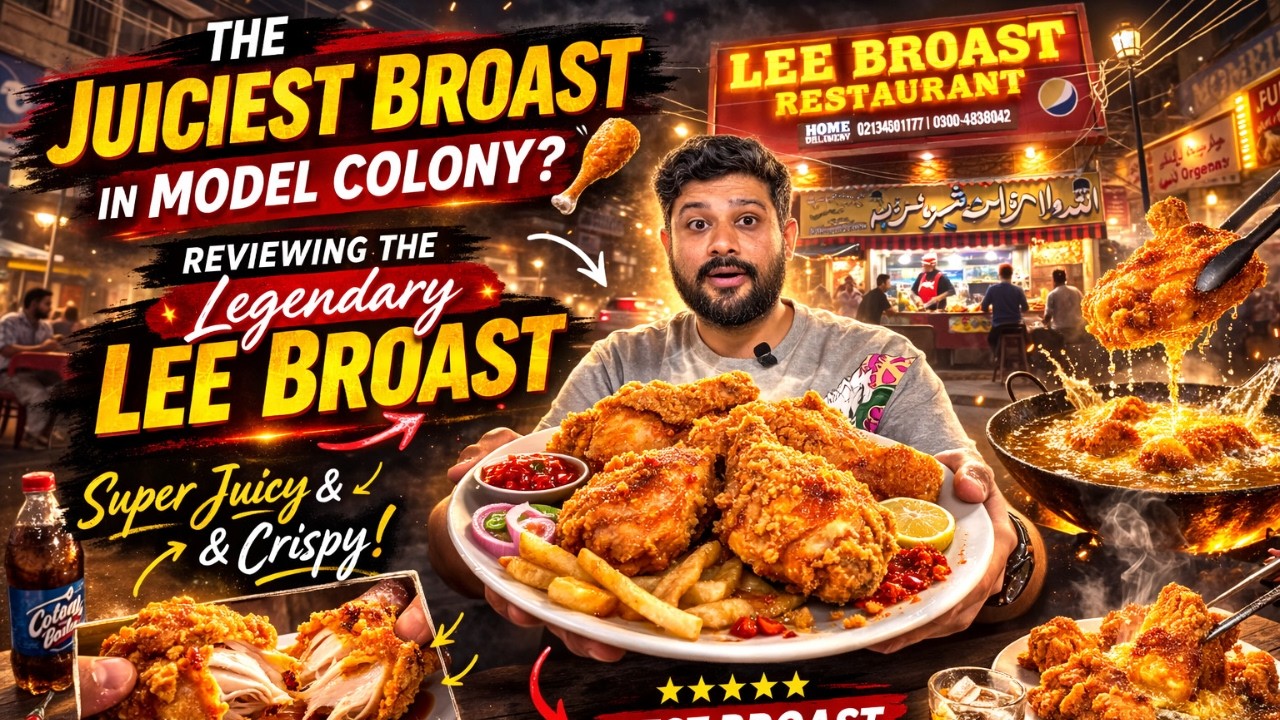 Lee Broast Model Colony | Best Fried Chicken Broast in Model Colony? 🍗✨