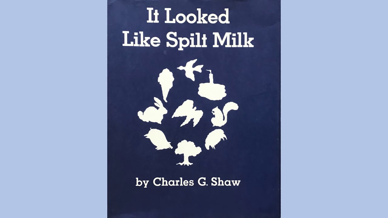 It Looked Like Spilt Milk read by Ms  Susan
