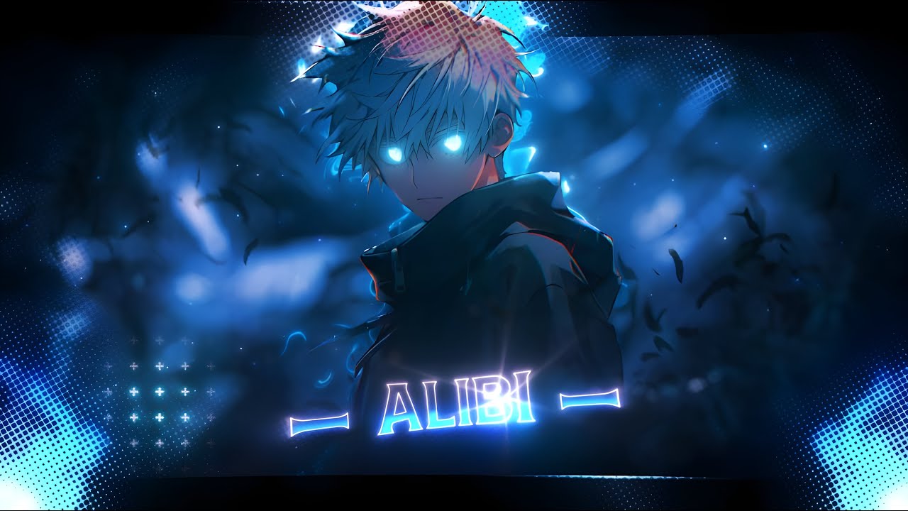 Jujutsu Kaisen「AMV」-  Alibi